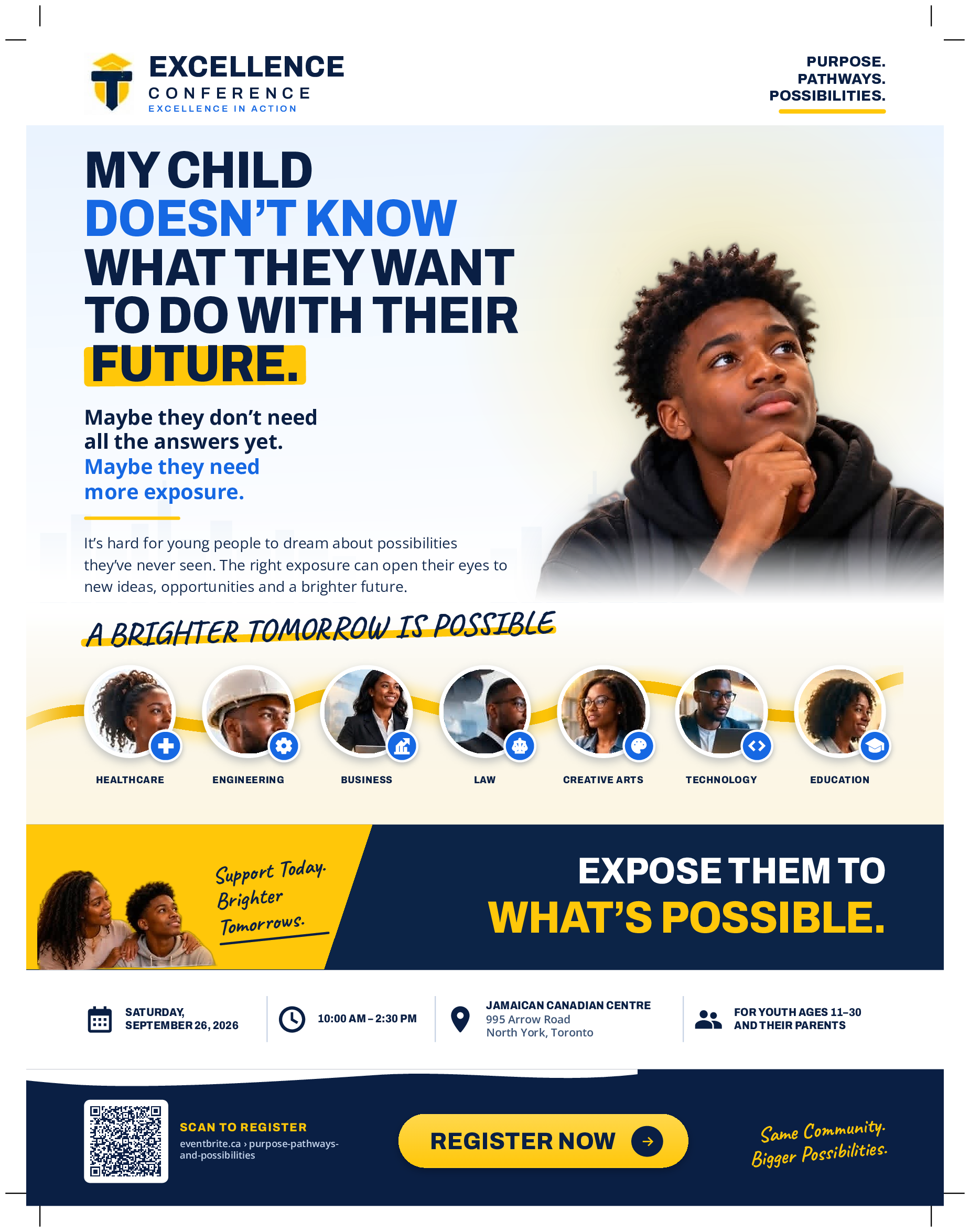 The Excellence Conference: Purpose, Pathways, Possibilities (Career Exposure for Youth & Parents)